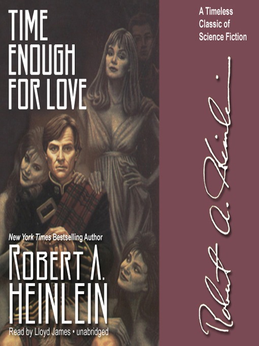 Title details for Time Enough for Love by Robert A. Heinlein - Wait list